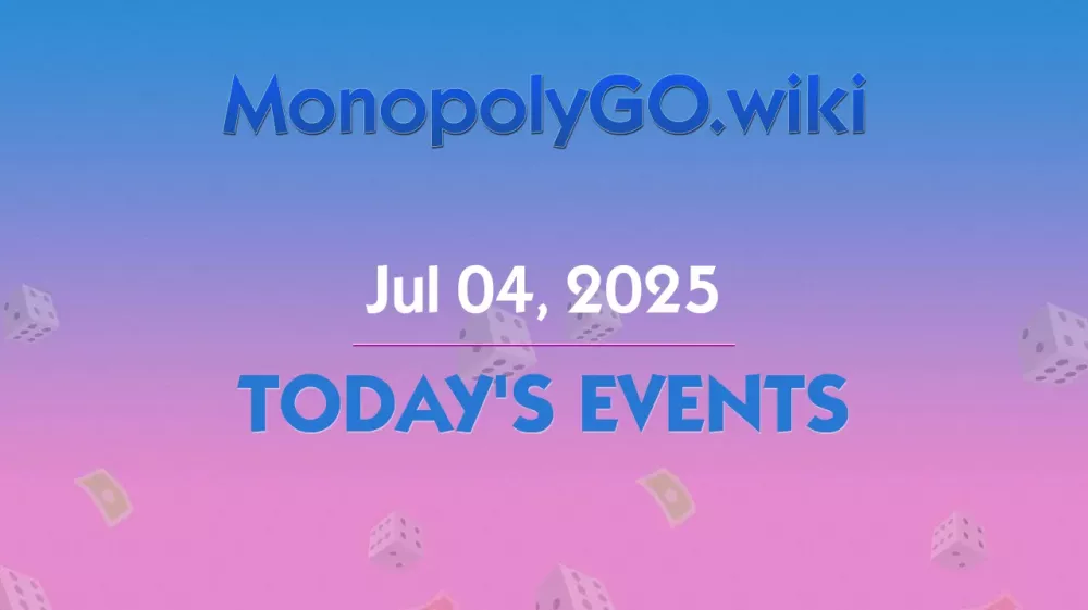 Eventos Especiales y Torneos en Monopoly GO para el 4 de Julio de 2025 🎆