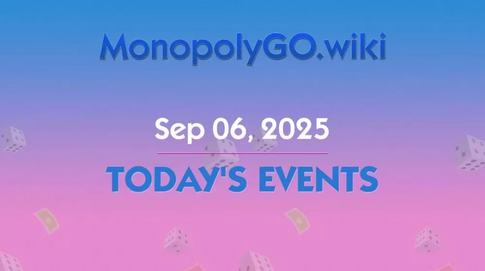 Exciting Tournaments and Events in Monopoly GO! - September 6, 2025