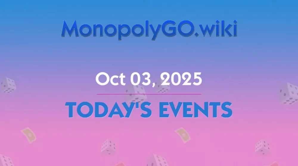 Eventos de Hoy en Monopoly GO para el 03 de Octubre de 2025