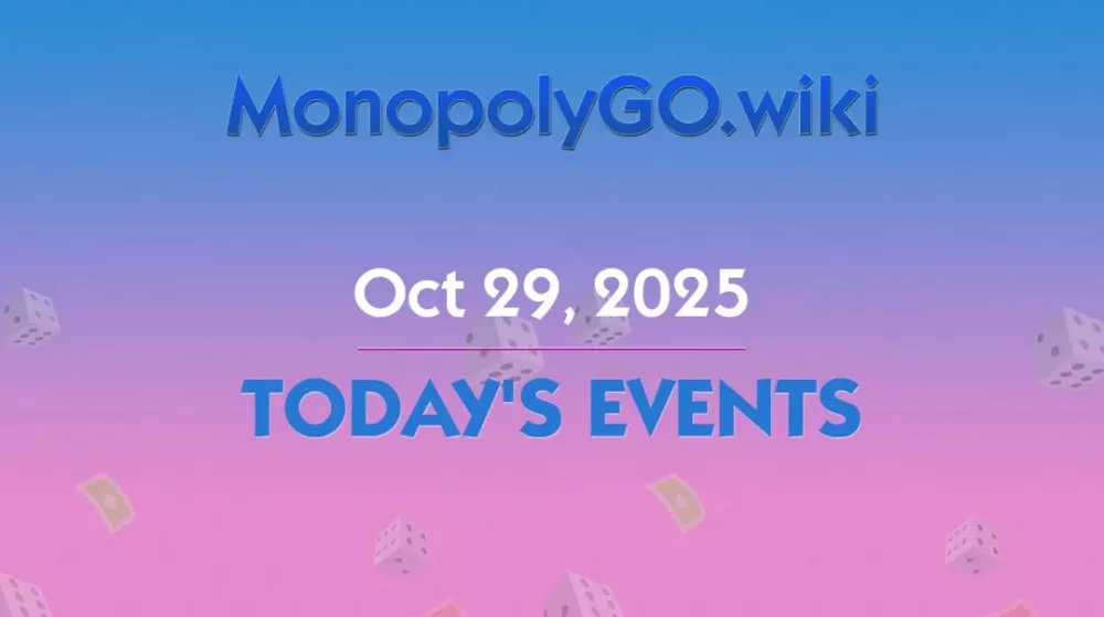 Heutige Events in Monopoly GO! (29. Oktober 2025)