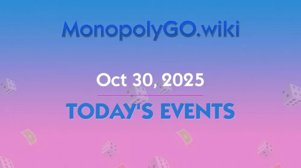 Exciting Tournaments and Events in Monopoly GO! - Oct 30, 2025