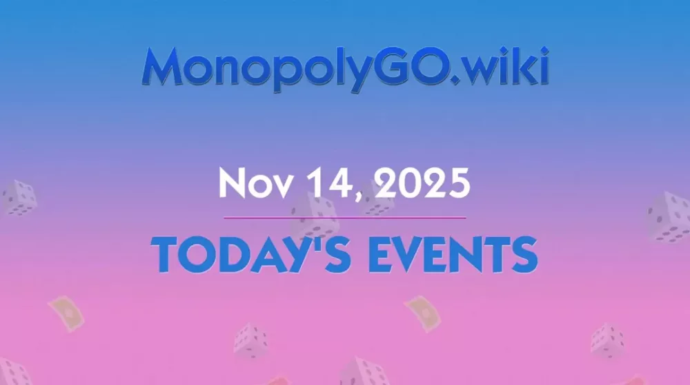 Eventos del Día de Monopoly GO! (14 de noviembre de 2025)