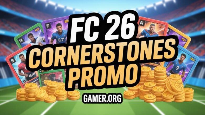 EA FC 26 Cornerstones Promo: Kostenlose Packs und Marktchaos