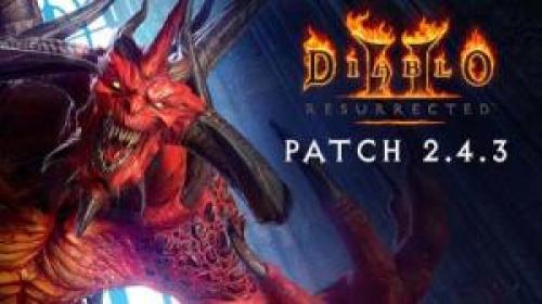 Diablo II: Resurrected Patch 2.4.3. | Now Live