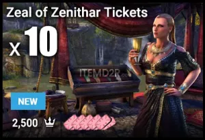 Zeal of Zenithar Tickets x 10