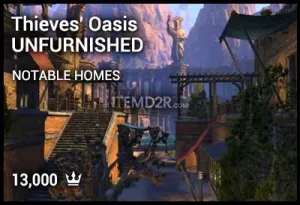 Thieves' Oasis - UNFURNISHED