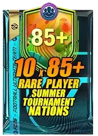10x 85+ Summer Tournament Nations Upgrade