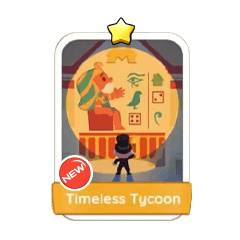 Timeless Tycoon